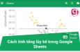 Cách tính tổng lũy kế bằng công thức mảng và hàm MMULT trong Google Sheets